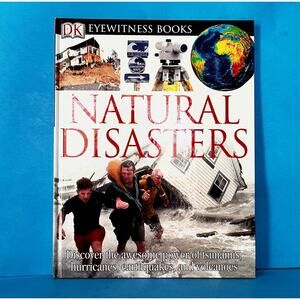 DK Eyewitness Books Natural Disasters Hardcover 2006 Science Weather Earthquakes